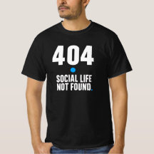 404 Sociaal Leven Niet Gevonden – Programmeur T-Sh