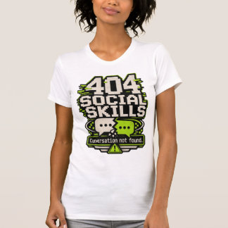 404 Sociale Vaardigheden – Conversatie Niet Gevond T-shirt