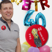 40 ans âge anniversaire épingle drôle badge rond