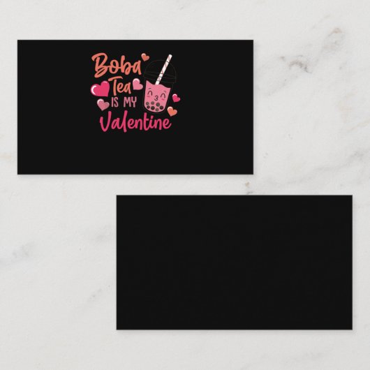 40.Boba Tea Boba Tea Is My Valentine Heart Visitekaartje (Voorkant / Achterkant)