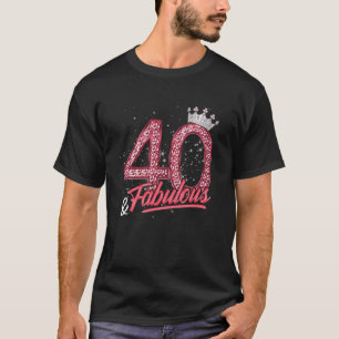 40 en Fabulous 40th Birthday Women Girls Diamond T-shirt