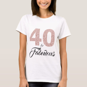 40 en Fabulous Birthday Gift T-shirt