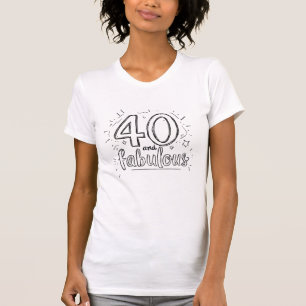 40 en Fabulous Doodle Gefeliciteerd T-shirt