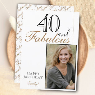 40 en Fabulous Elegante Verjaardagsfoto Kaart