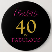 40 en Fabulous Modern 40th Birthday roze Ronde Button 6,0 Cm (Voorkant)