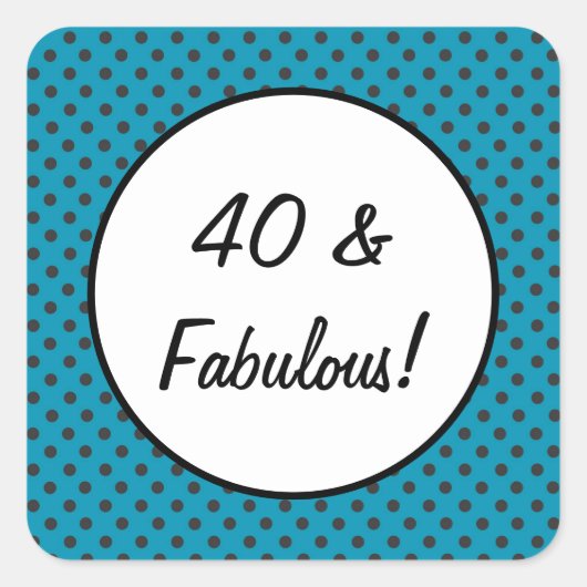 40 en Fabulous Retro Polka Dots Vierkante Sticker (Voorkant)