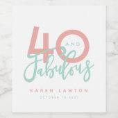 40 en fabulous roze drank flesetiket wijn etiket (Enkel label)