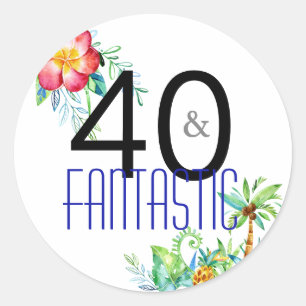 40 en Fantastisch Tropisch 40ste Verjaardagsfeest Ronde Sticker