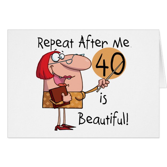 40 est de beaux T-shirts et cadeaux (Devant horizontal)