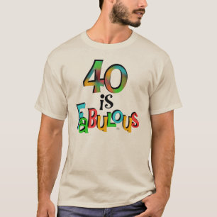 40 est Fabuleux T-shirts et cadeaux d'anniversaire