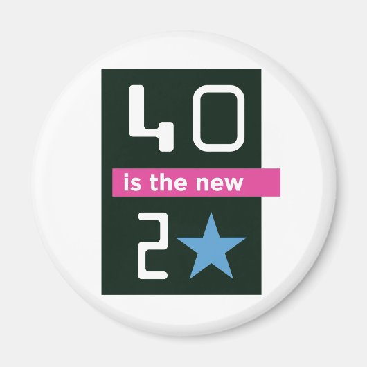 40 est le nouvel aimant 20 (Devant)