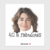 40 et autocollant fabuleux Visage personnalisé (Feuille)