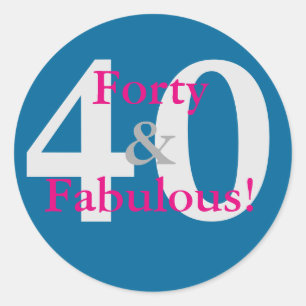 40 & Fabulous! Leuk aangepaste verjaardag Blauw & Ronde Sticker