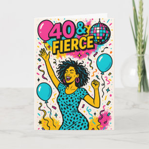 40 & Fierce Disco Feest 40e Verjaardag Kaart