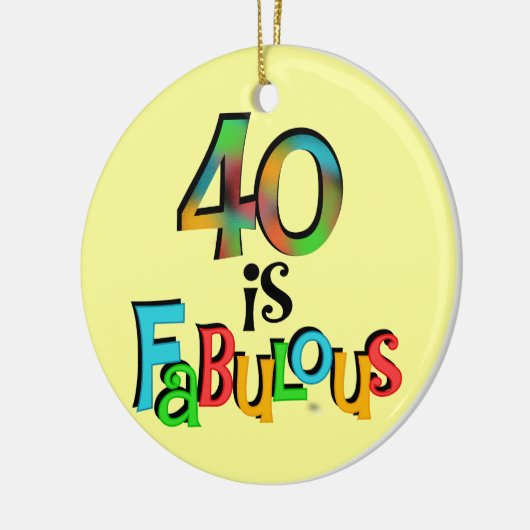 40 is Fabulous Birthday T-shirts en geschenken Keramisch Ornament (Links)