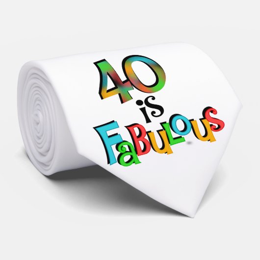 40 is Fabulous Birthday T-shirts en geschenken Stropdas (Opgerold)