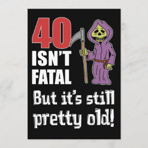40 is niet fataal maar oude grappige Grim Reaper u Kaart