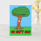 40 Is niet oud als je een Wenskaart bent Kaart (Gele Bloem)