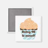 40 is Sweet Birthday T-shirts en cadeautjes Magneet (Voorkant / Achterkant)