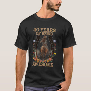 40 jaar lang geweldig meisje Wilde paarden meisje T-shirt