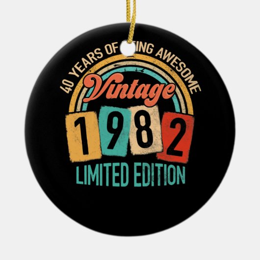 40 jaar oud van Geweldige in 1982 40e verjaardag Keramisch Ornament (Voorkant)