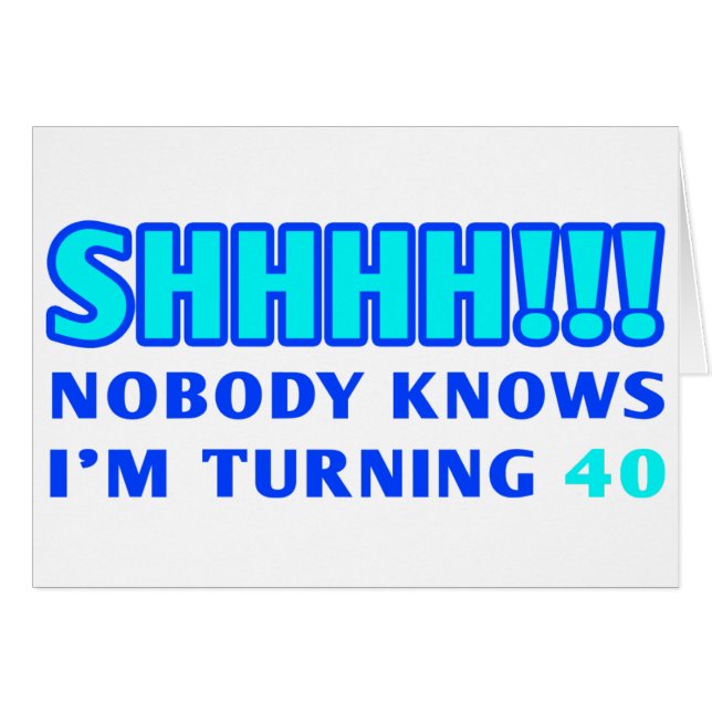 40 jaar oude Gag-cadeau (Voorkant Horizontaal)