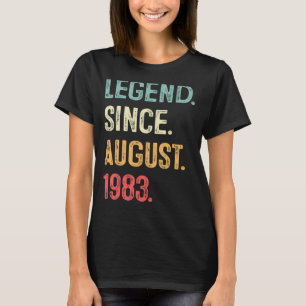 40 jaar oude Gift Legend sinds augustus 1983 40th  T-shirt
