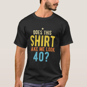 40 Jaar Oude Mannen Vrouw Retro Grappig 40ste Verj T-shirt
