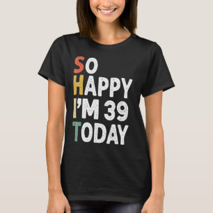 40 jaar oude  op de verjaardag van de geboorte...  t-shirt