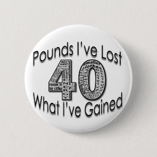 40 pond verloren Button