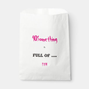40 Something & Full of Fun Fabor Bags Bedankzakje