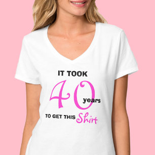 40e anniversaire Idées cadeaux pour femmes T-shirt