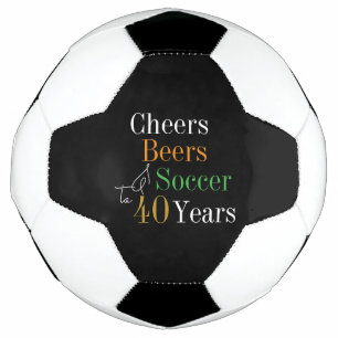 40e Anniversaire Soccer Cheers Bières Black Gold