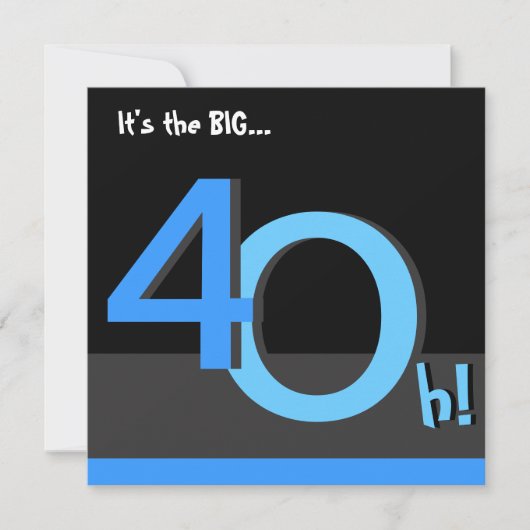 40e Big 4Oh ! Invitation à la fête d'anniversaire (Devant)