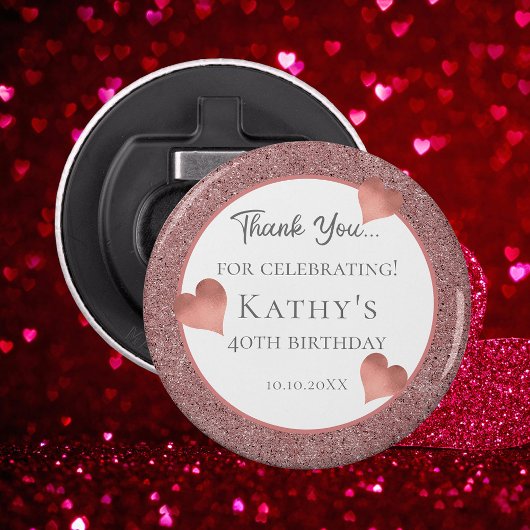 40e Birthday Party Gift Deep Champaign Button Flesopener