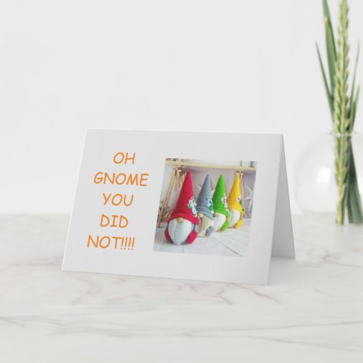 **40e BIRTHDAY** van VERWARMDE GNOMEN! Kaart (Voorkant)