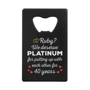 40e bruiloft Jubileum I - Ruby Funny Paar Kredietkaart Flessenopener