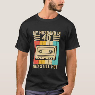 40e man verjaardag mijn man is 40 en nog steeds h t-shirt