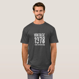 40e verjaardag  1978 Gevoelig voor de perfecte wer T-shirt