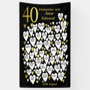 40e verjaardag 40 redenen waarom we van je houden spandoek
