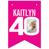 40e verjaardag aangepaste foto roze wit vlaggetjes (Eerste vlag)