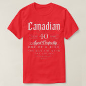40e verjaardag Cadeau Canadese leeftijd 40 jaar ge T-shirt (Design voorkant)