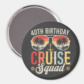 40E Verjaardag Cruise Squad Familie Matching Circl Magneet (Voorkant / Achterkant)