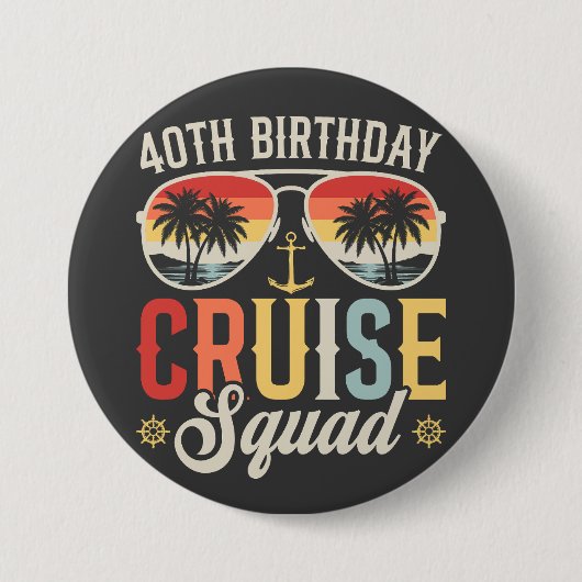 40E Verjaardag Cruise Squad Familie Matching Ronde Ronde Button 7,6 Cm (Voorkant)