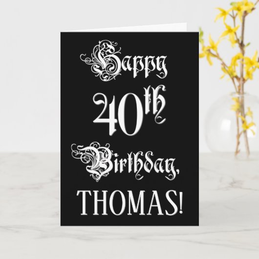 40e verjaardag: Fancy, elegant script + aangepaste Kaart (Gele Bloem)