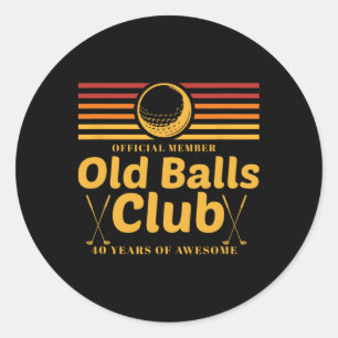 40e verjaardag Funny Golf Old Club Member Golfer Ronde Sticker