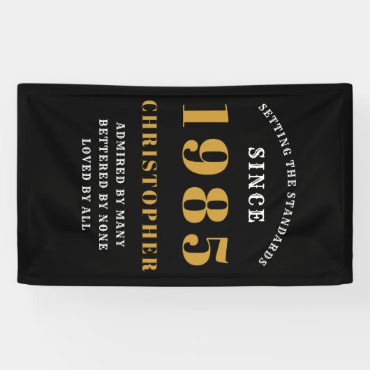 40e Verjaardag Geboren 1985 Naam Toevoegen Zwart G Spandoek (Horizontaal)