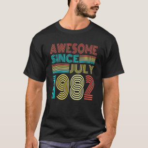 40e verjaardag Geweldige sinds juli 1982 40 jaar o T-shirt