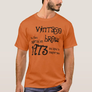 40e verjaardag Gift 1973 Brew T-shirt
