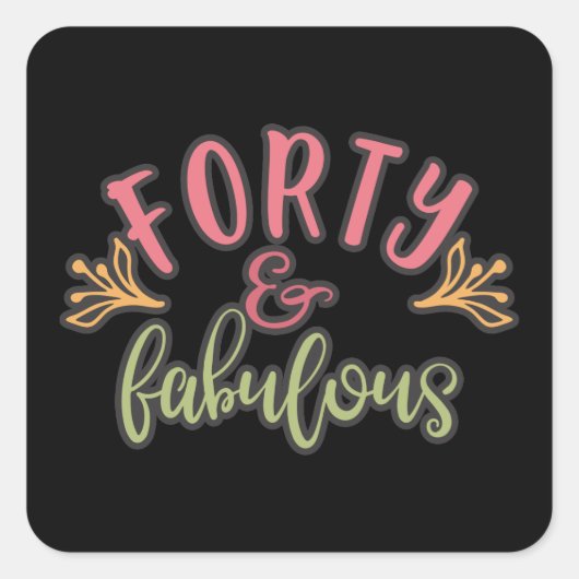40e verjaardag Ideeën 40 en verbluffend Vierkante Sticker (Voorkant)